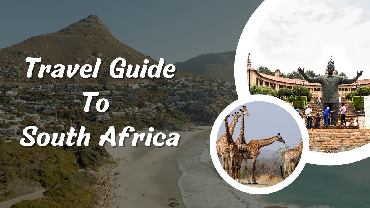 Discover the Beauty of South Africa: Your Ultimate Travel Guide to the Rainbow Nation!